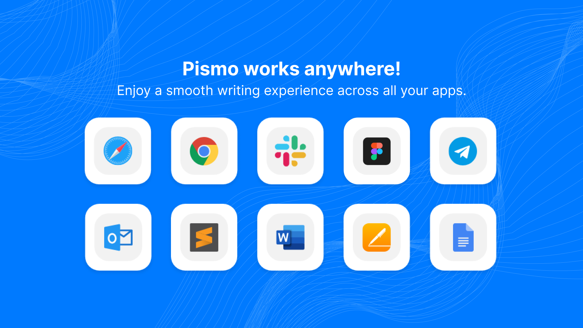 Fonctionne avec n'importe quelle application
